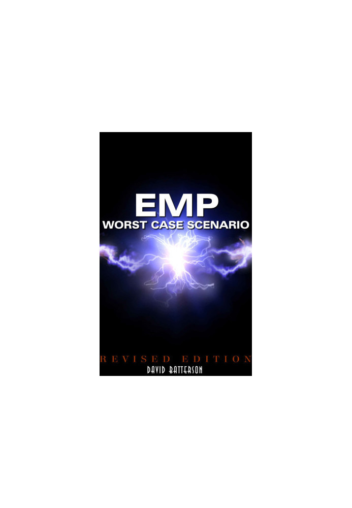 EMP - Worst Case Scenario · Life After an Electromagnetic Pulse