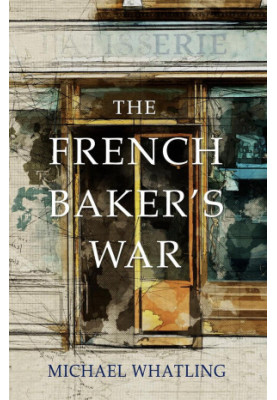 The French Baker's War