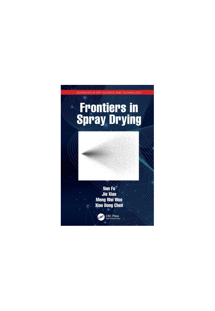 Frontiers in spray drying