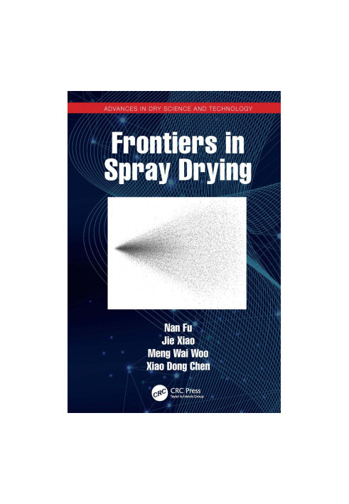 Frontiers in spray drying