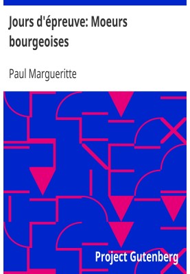 Days of Trial: Bourgeois Morals