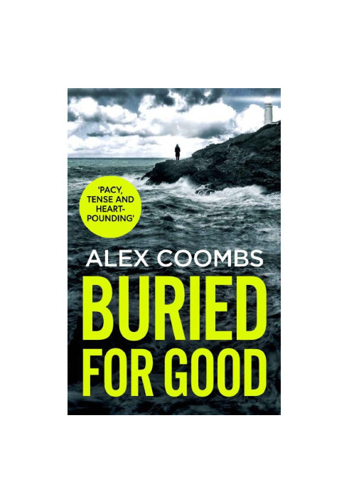 Buried For Good