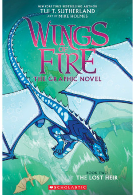 The Lost Heir (Wings of Fire Graphic Novel 2): A Graphix Book