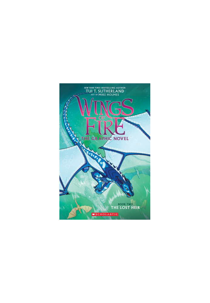 The Lost Heir (Wings of Fire Graphic Novel 2): A Graphix Book