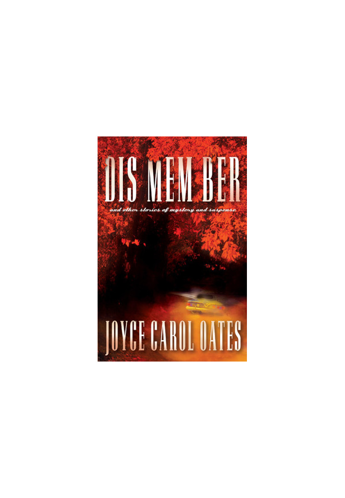 DIS MEM BER and Other Stories of Mystery and Suspense