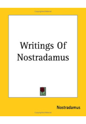 Writings Of Nostradamus