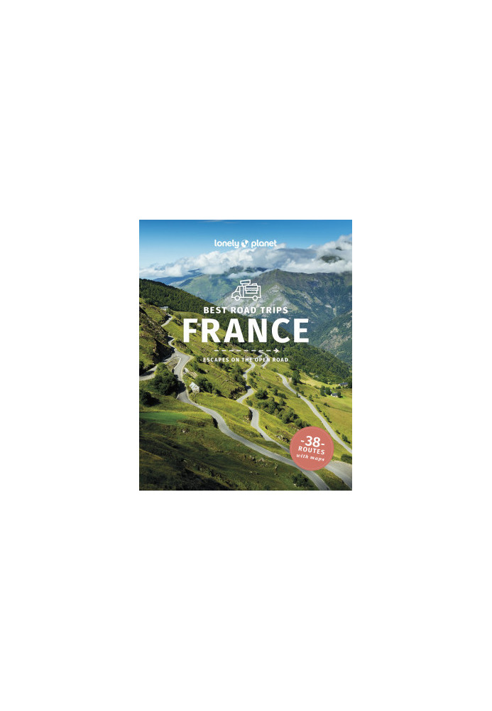 Lonely Planet Best Road Trips France