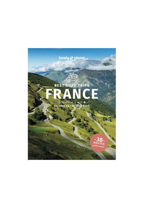 Lonely Planet Best Road Trips France