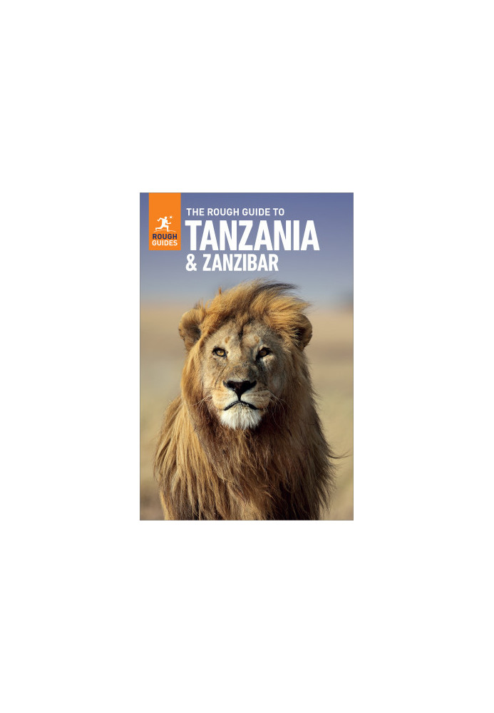 The Rough Guide to Tanzania & Zanzibar