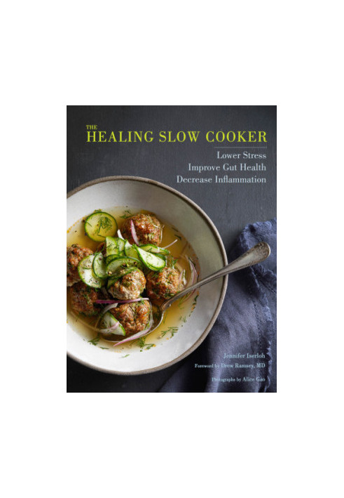 The Healing Slow Cooker