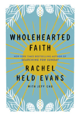Wholehearted Faith