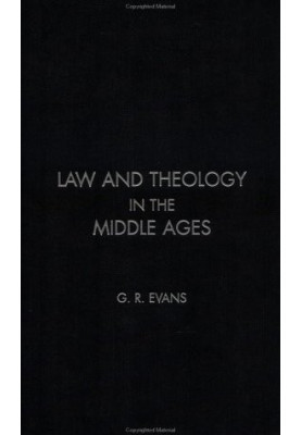 Law and Theology in the Middle Ages