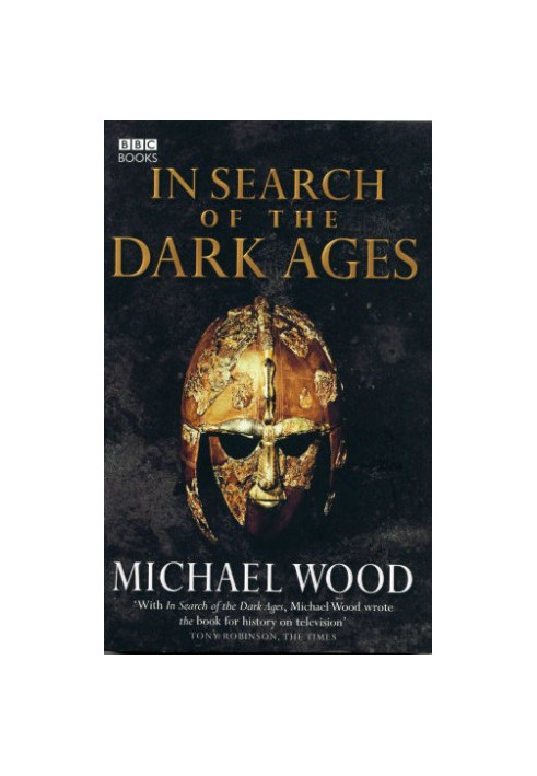 In search of the dark ages (rev. ed. 2005)