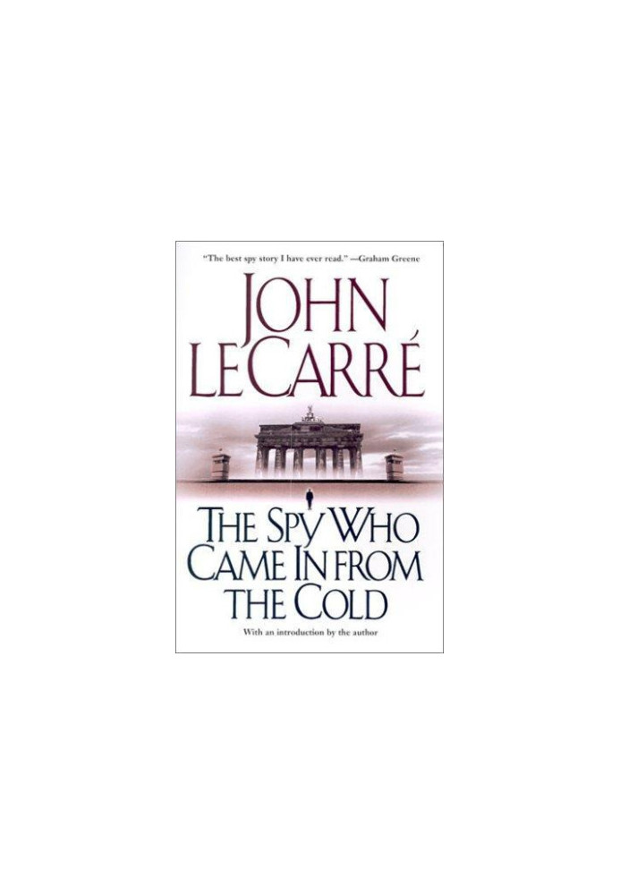 The Spy Who Came in from the Cold