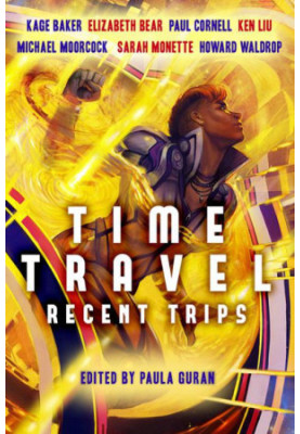 Time Travel: Recent Trips