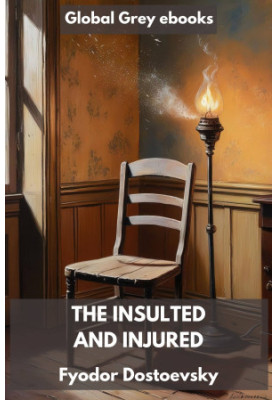 The Insulted and Injured