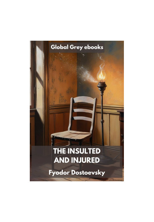 The Insulted and Injured