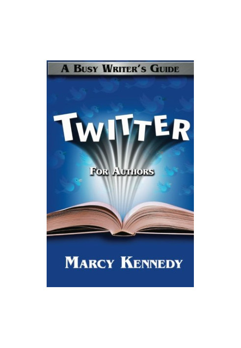 Twitter for Authors: A Busy Writer's Guide