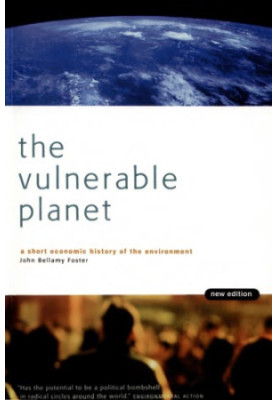 Vulnerable Planet: A Short Economic History of Environment