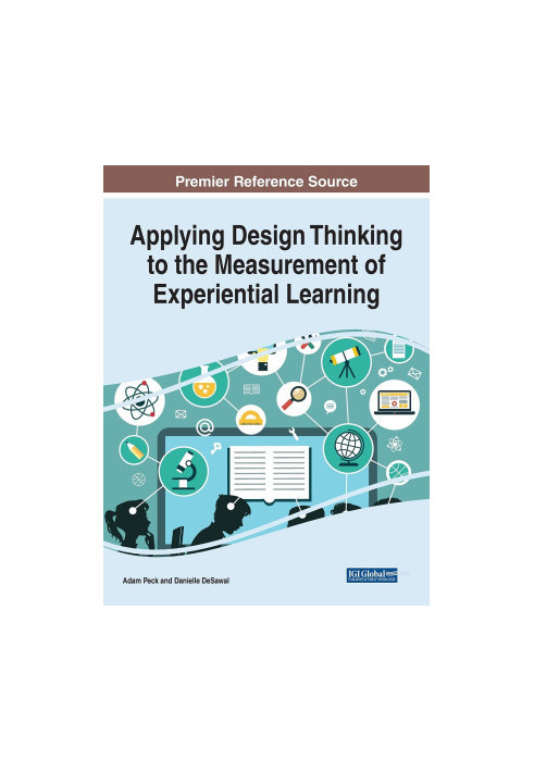 Applying Design Thinking to the Measurement of Experiential Learning