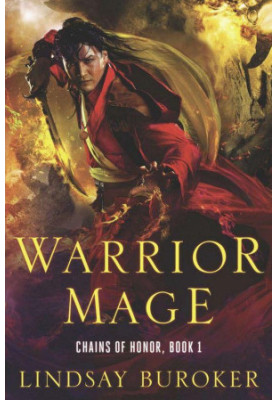 Warrior Mage - Chains of Honor 01