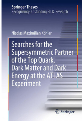 Searches for the Supersymmetric Partner of the Top Quark, Dark Matter and Dark Energy at the ATLAS Experiment