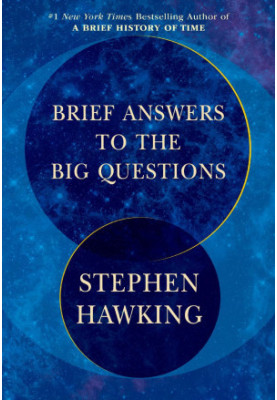 Brief Answers to the Big Questions