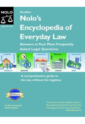 Nolo's Encyclopedia of Everyday Law: Answers to Your Most Frequently Asked Legal Questions, 5 Sub edition