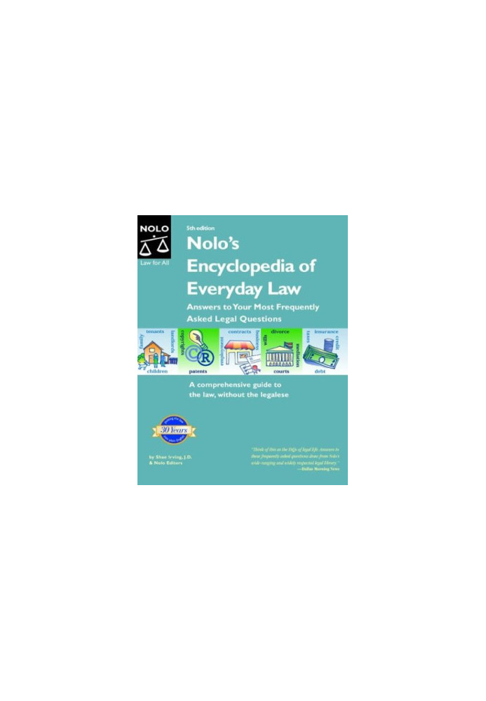 Nolo's Encyclopedia of Everyday Law: Answers to Your Most Frequently Asked Legal Questions, 5 Sub edition