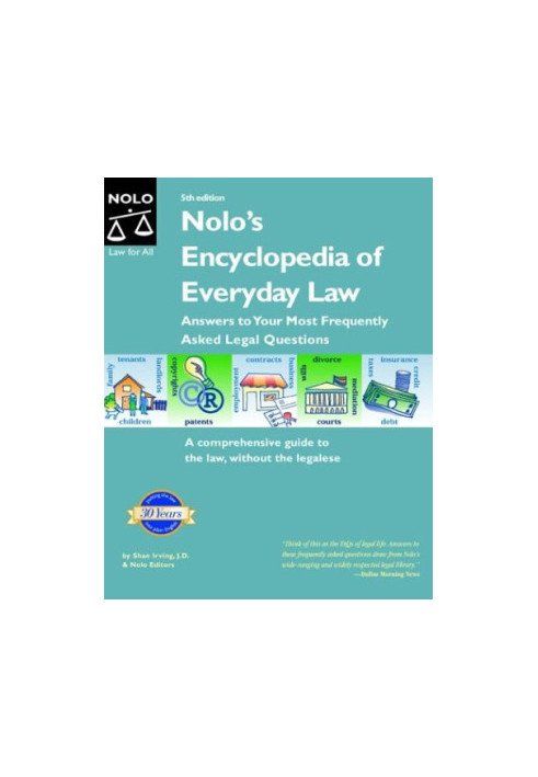 Nolo's Encyclopedia of Everyday Law: Answers to Your Most Frequently Asked Legal Questions, 5 Sub edition