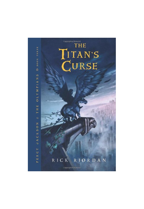 Percy Jackson & the Olympians 3 - The Titan's Curse