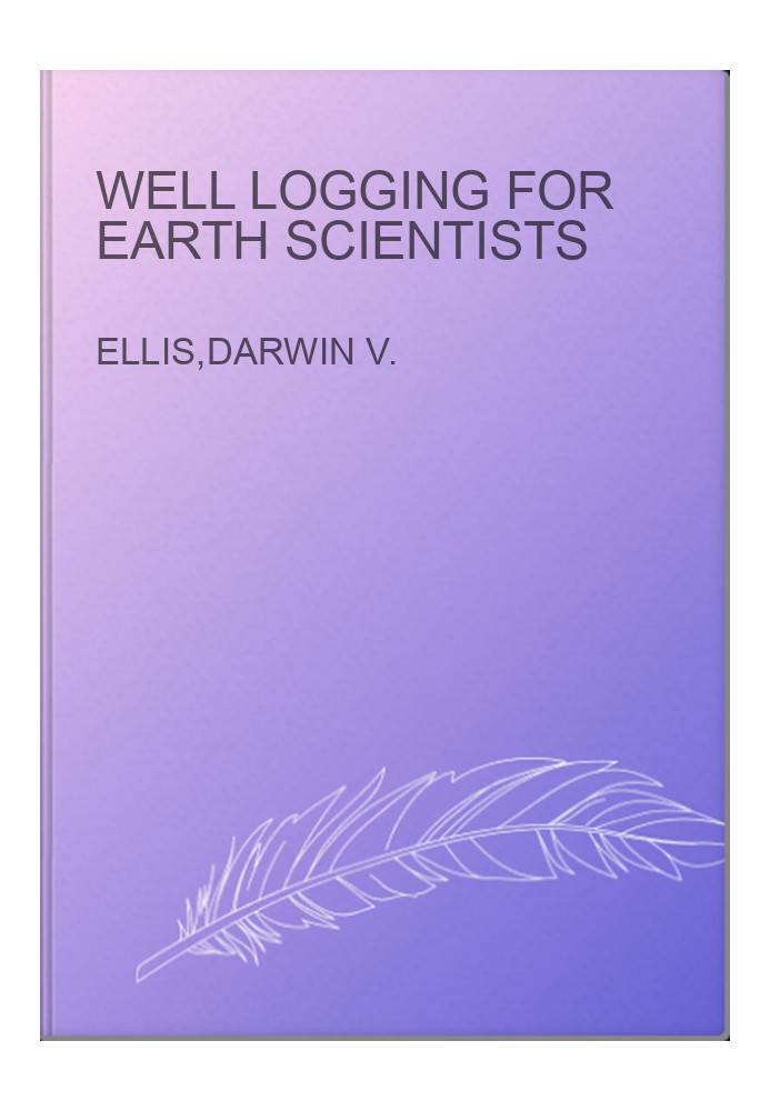 Well Logging for Earth Scientists