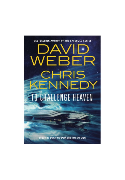 To Challenge Heaven