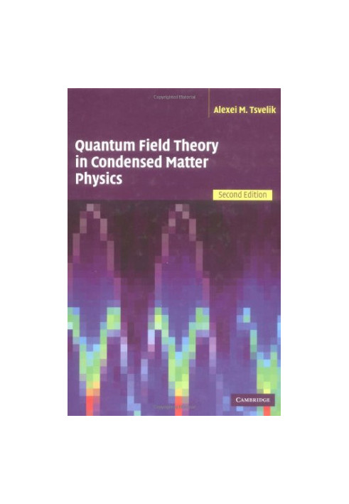 Quantum Field Theory in Condensed Matter Physics