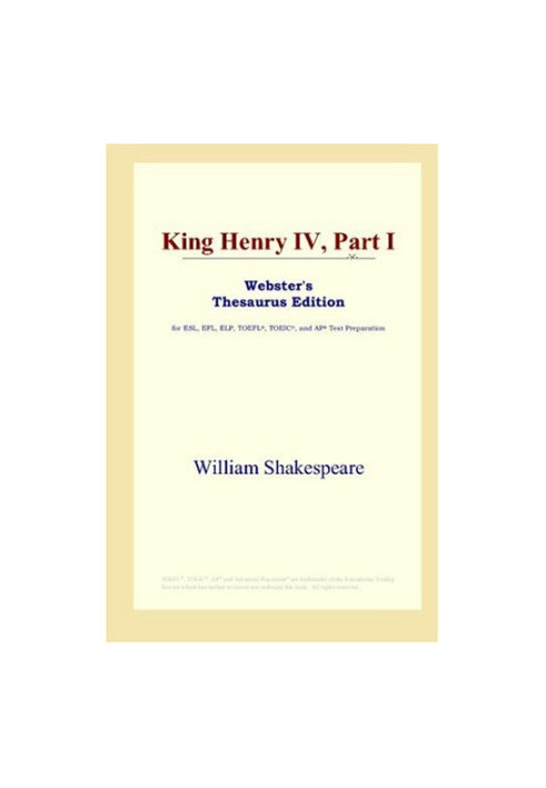 King Henry IV, Part I (Webster's Thesaurus Edition)