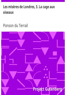 Нещастя Лондона, 3. Пташина клітка