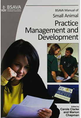 BSAVA Manual of Small Animal Practice Management and Development
