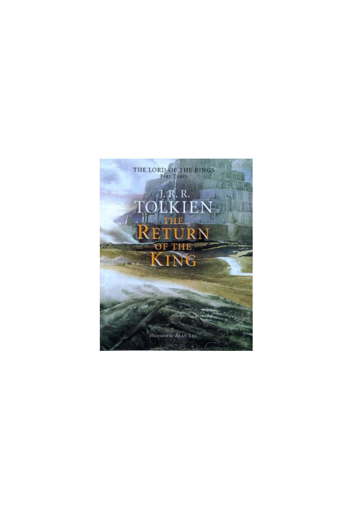 The Return of the King: Being the Third Part of The Lord of the Rings