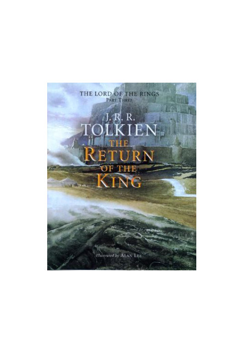 The Return of the King: Being the Third Part of The Lord of the Rings