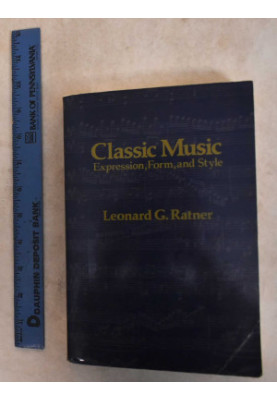 CLASSIC MUSICExpression,Form,and Style