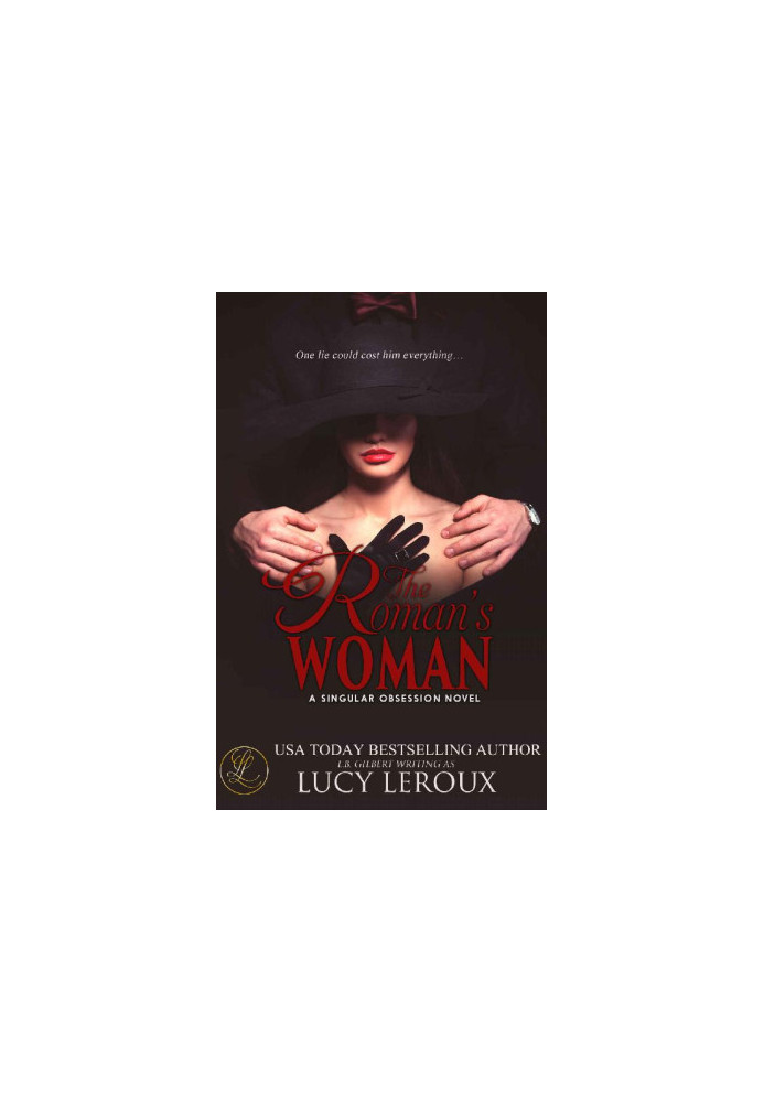 [A Singular Obsession 04] • The Roman's Woman
