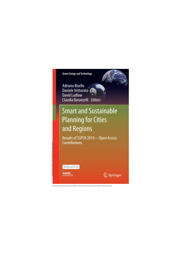 Smart and Sustainable Planning for Cities and Regions: Results of SSPCR 2019--Open Access Contributions