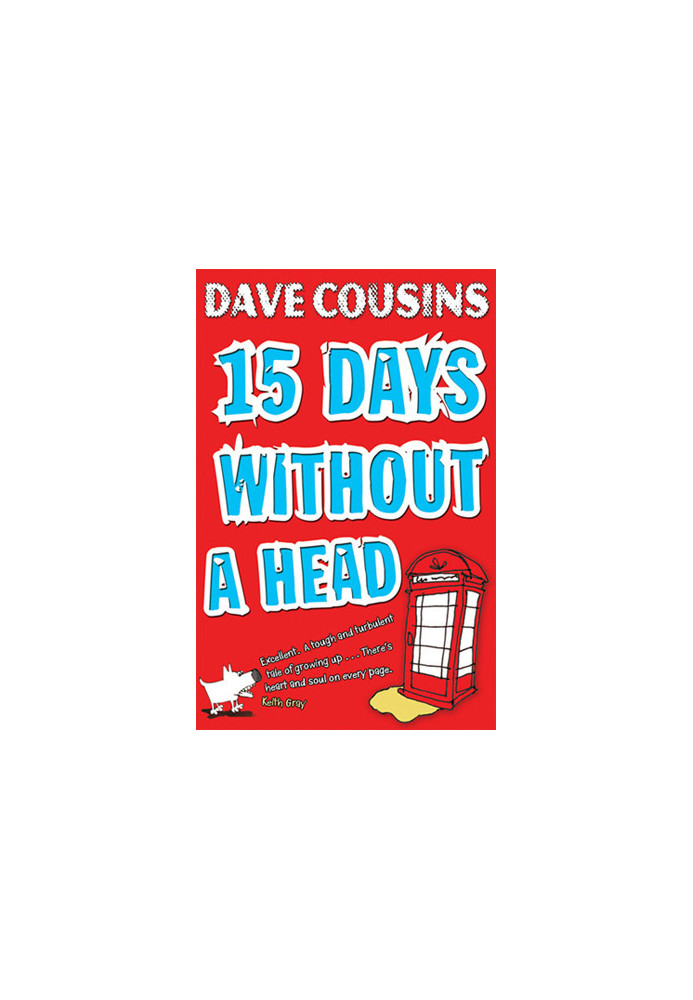 15 Days Without a Head