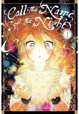 Call the Name of the Night, Volume 1