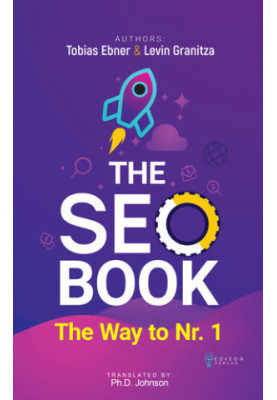 The SEO Book: Search Engine Optimization 2020, Free SEO Audit incl., Way to Nr. 1, SEO and SEM