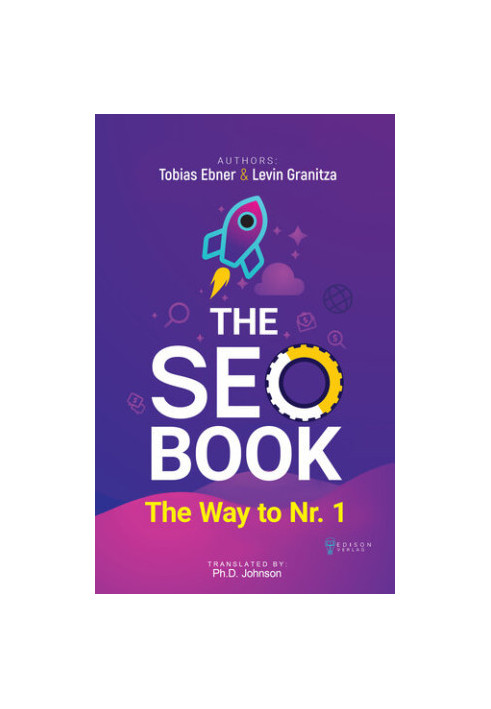 The SEO Book: Search Engine Optimization 2020, Free SEO Audit incl., Way to Nr. 1, SEO and SEM