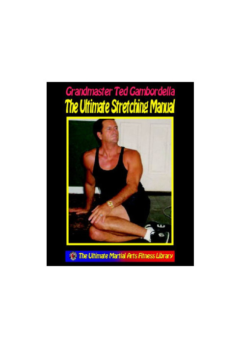 The Ultimate Stretching Manual: 175 Stretches For Every Body Part