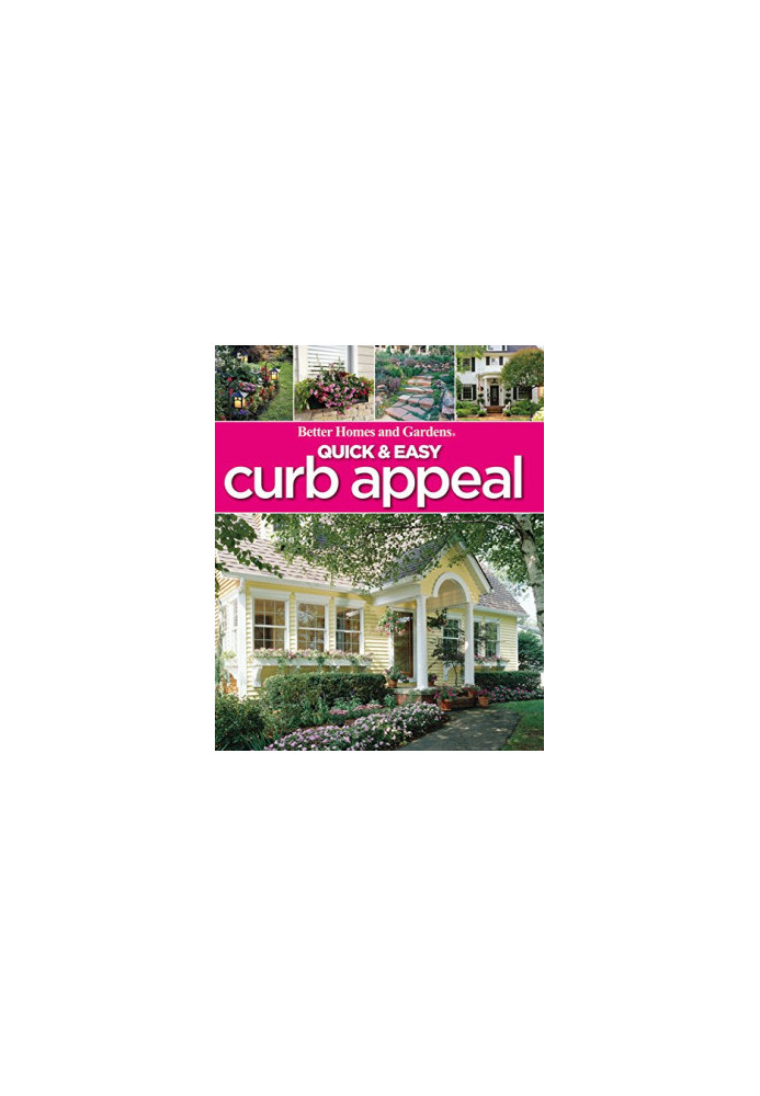 Better Homes & Gardens Quick & easy curb appeal