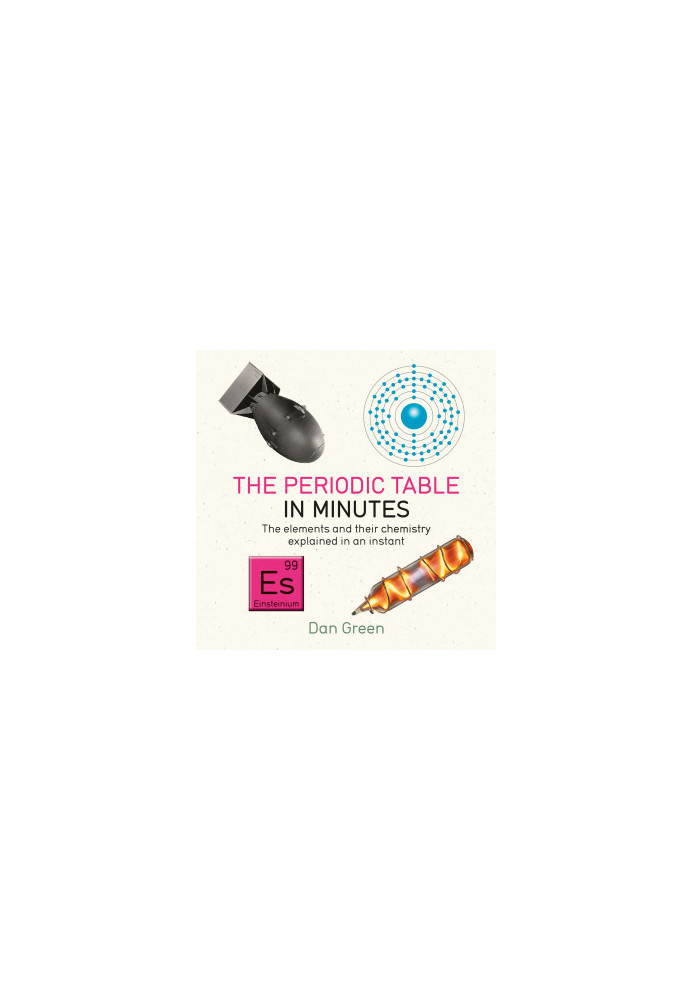 The Periodic Table in Minutes