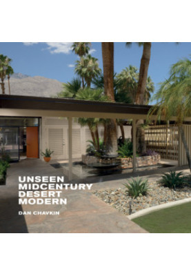 Unseen Midcentury Desert Modern